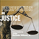 Perspectives On Justice | Podcast Hosted By: Judge Alexander Williams, Jr.